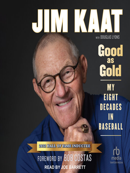 Title details for Jim Kaat: Good As Gold by Jim Kaat - Available
